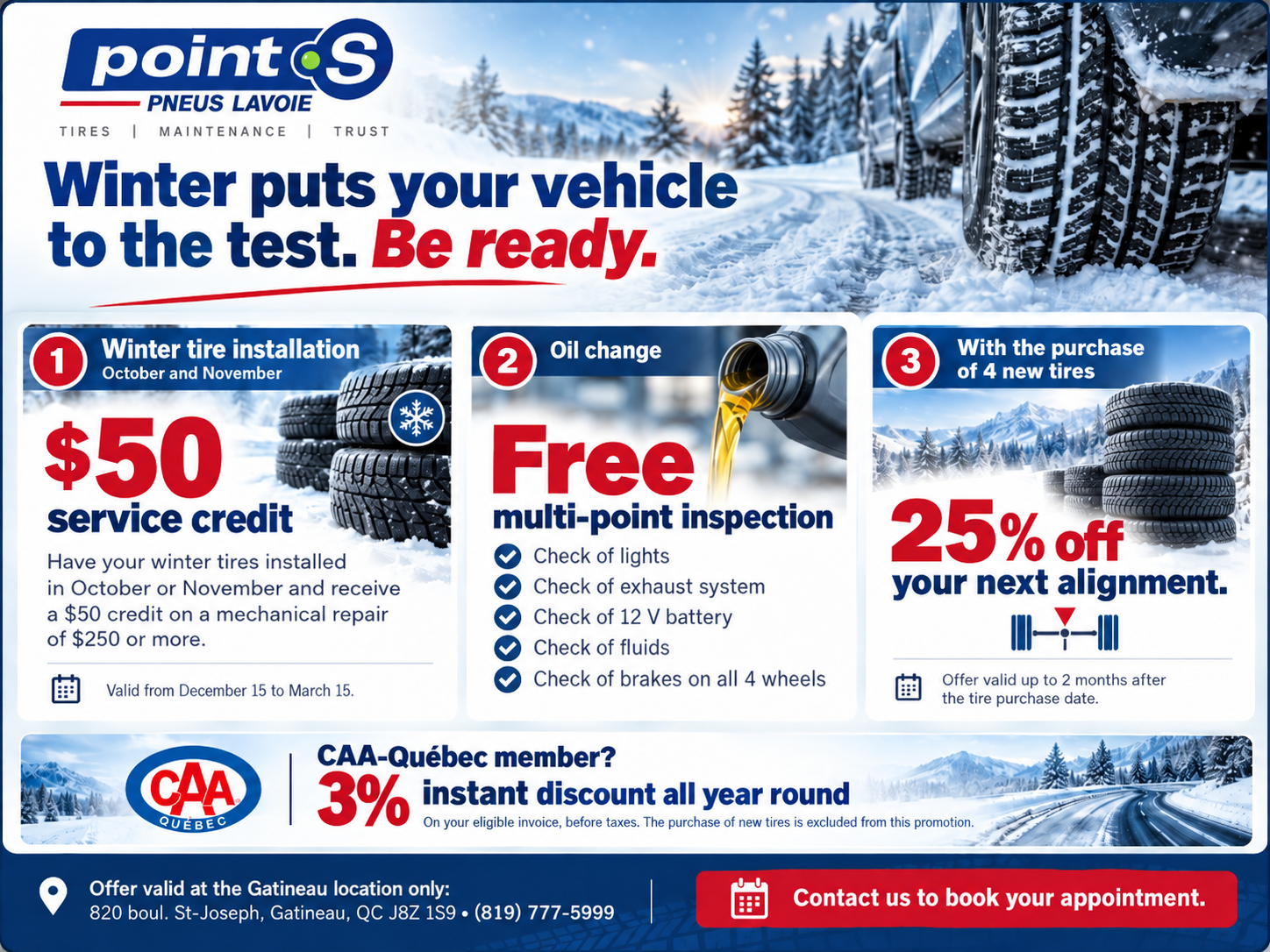Winter offers at Pneus Lavoie Gatineau. Full offer details are available below.